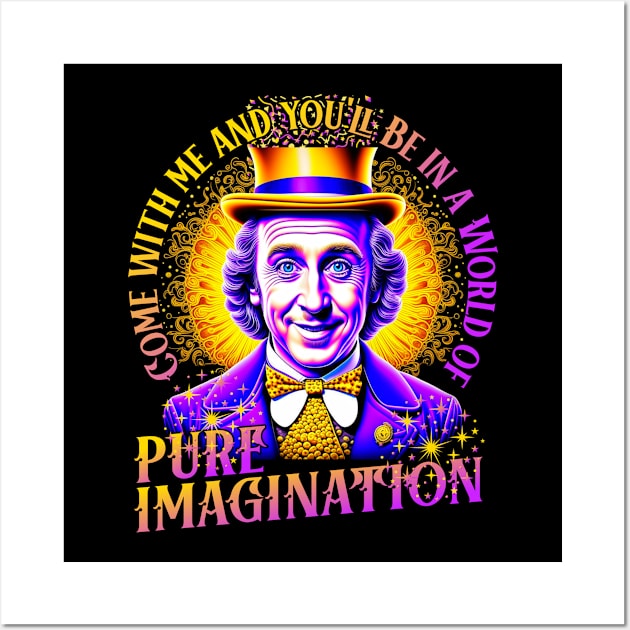 Willy Wonka Pure Imagination Wall Art by Joaddo